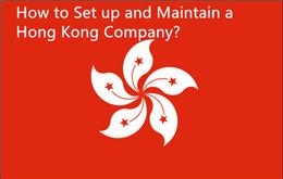 Hoe een bedrijf in Hongkong opzetten en onderhouden?